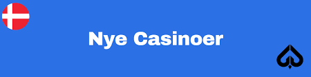 Opdag Verden af Nyt Dansk Online Casino - spil og bonusser